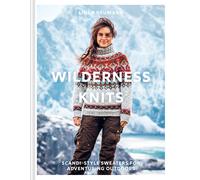 Wilderness Knits: Scandi-style sweaters for adventuring outdoors | Hardcover