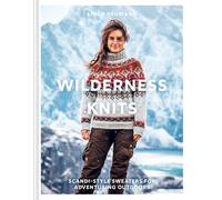 Wilderness Knits: The essential Scandi-style collection of cosy and stylish kni