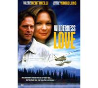 Wilderness Love [DVD] [2002] [Region 1] [US Import] [NTSC]