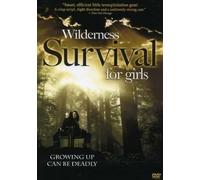 Wilderness Survival for Girls [DVD] [2004] [Region 1] [US Import] [NTSC]