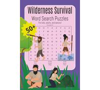 Wilderness Survival Word Search Puzzles: A Warlock approved activity for kids, adults and seniors.