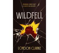 Wildfell : A page-turning contemporary novel of gothic suspense.