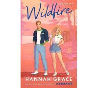 Wildfire: A Novel: 2 (The Maple Hills)