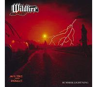 Wildfire - Brute Force & Ignorance + Summer Lightning