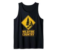 Wildfire Country Awareness Sign Tank Top
