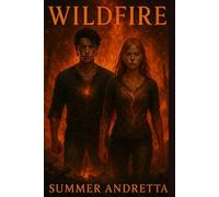 Wildfire (The Eden and Tommy Series)
