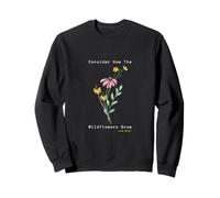 Wildflower Christian Woman God Clothes the Wildflowers Sweatshirt