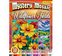 Wildflower Fields Mystery Mosaics Color by Number: 50 Pixel Art Pages for Peace and Nature Lovers (Mystery Mosaic Color By Number Collection)