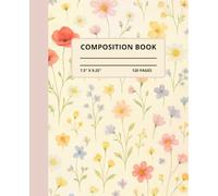 Wildflower Meadow: A Soft Pastel Composition Note 7.5 x 9.25 120 pages college ruled