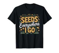 Wildflower Meadow Maker Scatters Seeds Wherever They Go Seed T-Shirt