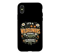 Wildflower T Shirt It's A Wild Flower Thing Case for iPhone X/XS