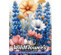 Wildflowers: Adult Coloring Pages with Wildflowers for Stress Relief and Relaxation (Christmas Coloring Book)