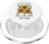 Wildflowers don't care where they Grow Inspirational PopSockets PopGrip for MagSafe