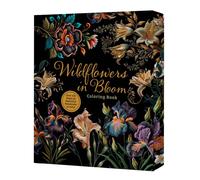 Wildflowers in Bloom Coloring Book : Over 150 Pages of Beautiful Botanicals to Color with Stunning Sprayed Edges