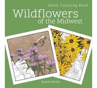 Wildflowers of the Midwest: Adult Coloring Book