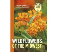 Wildflowers of the Midwest (Timber Press Field Guide)