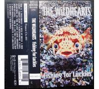 Wildhearts - Fishing for Luckies