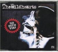 Wildhearts - So Into You / Dancin' [CD 1]