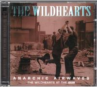 Wildhearts, the - Anarchic Airwaves+Bonus CD