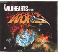 Wildhearts, The - Top of the World / 6.30 Onwards / Eager to Leave 'Er [CD 1] [CD 1]