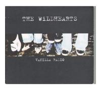 Wildhearts, The - Vanilla Radio / O.C.D. / Let's Go [CD 2]