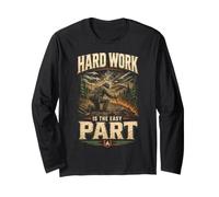 Wildland Firefighter Hotshot Hard Work is The Easy Part Long Sleeve T-Shirt