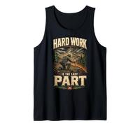 Wildland Firefighter Hotshot Hard Work is The Easy Part Tank Top