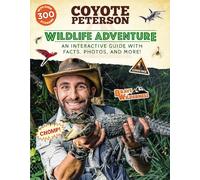 Wildlife Adventure: An Interactive Guide with Facts, Photos, and More! (Brave Wilderness)