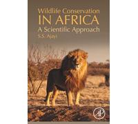 Wildlife Conservation in Africa: A Scientific Approach
