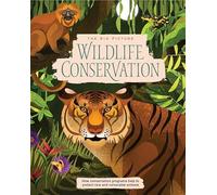 Wildlife Conservation (The Big Picture)