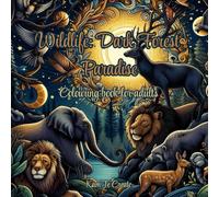 Wildlife: Dark Forest Paradise