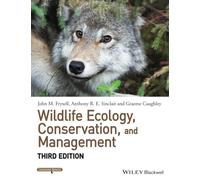 Wildlife Ecology, Conservation, and Management, 3rd Edition