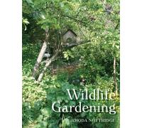 Wildlife Gardening