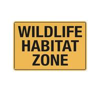 Wildlife Habitat Zone Sign Warning Sticker-Security Sign Outdoor Sign 12 X 8 Inches