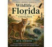 Wildlife of Florida (Wildlife of America)
