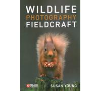 Wildlife Photography Fieldcraft