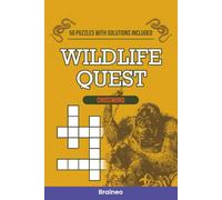 Wildlife Quest Crossword Puzzle Book: 50 Crosswords on Animals & Species Names (Solutions Included)