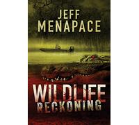 Wildlife: Reckoning: 2 (Wildlife Series)