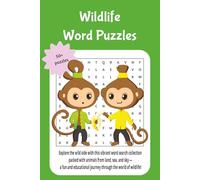 wildlife word puzzles: Explore the wild side with this vibrant word search collection packed with animals from land, sea, and sky - a fun and educational journey through the world of wildlife!
