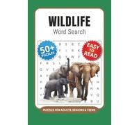 Wildlife Word Search Puzzle Book: 50+ Word Searches with Easy to Read Print about Wildlife, Animals, Ecosystems and More I 6x9 inches, 110 pages I Thoughtful Present for Nature Lovers