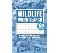 Wildlife Word Search Puzzle Book: 60 Easy-to-Read Animal Puzzles for Stress Relief, Focus, Fun, Travel & Gifts | Land, Sea & Sky Creatures