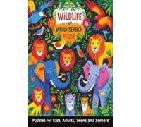 Wildlife Word Search Puzzle Book: Word Searches with Easy to Read Print About Wildlife, African wildlife, Animals and More | 6x9 inches, 110 Pages | ... Gift for Vacations, Holidays and Free Times