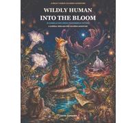 Wildly Human: 40 Animals Living Ridiculously Relatable Lives - A Witty S nd-Find Coloring Book