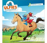 Wildpferde in Gefahr - Folge 4 (Ulfies fantastische Abenteuer, 4, Band 4)