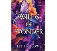 Wilds of Wonder: A Steamy Fantasy Romance: 4 (Stolen Crowns)