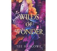 Wilds of Wonder: A Steamy Fantasy Romance (Stolen Crowns)