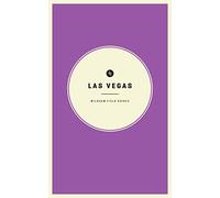 Wildsam Field Guides: Las Vegas (American City Guide)
