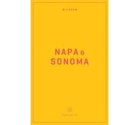 Wildsam Field Guides Napa & Sonoma