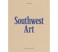 Wildsam Field Guides: Southwest Art (Photo Almanac)