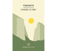 Wildsam Field Guides: Yosemite (National Parks)